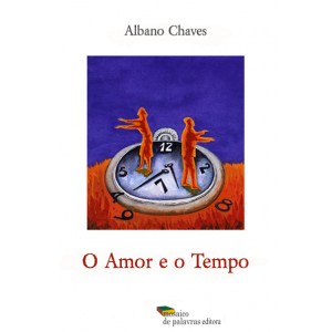 O Amor e o Tempo