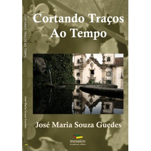 Cortando Traços ao Tempo