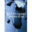 Flutuações  Indecisas