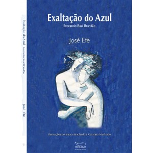 Exaltação do Azul Evocando Raul Brandão