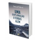 Uma Exploração das Terras Além