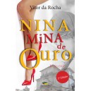 Nina mina de ouro (2ª edição)