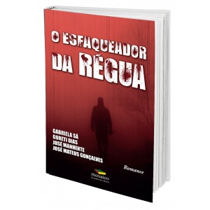 O Esfaqueador da Régua