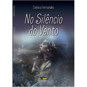 No Silencio do Vento