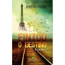 Fintou o destino