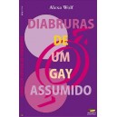  Diabruras de um gay assumido