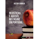 Injustiças e Abusos No Ensino em Portugal                        