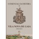 O essencial da História de Vila Nova de Gaia
