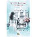 No céu também há flores