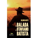  A balada de Otaviano Batista
