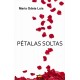  Pétalas Soltas